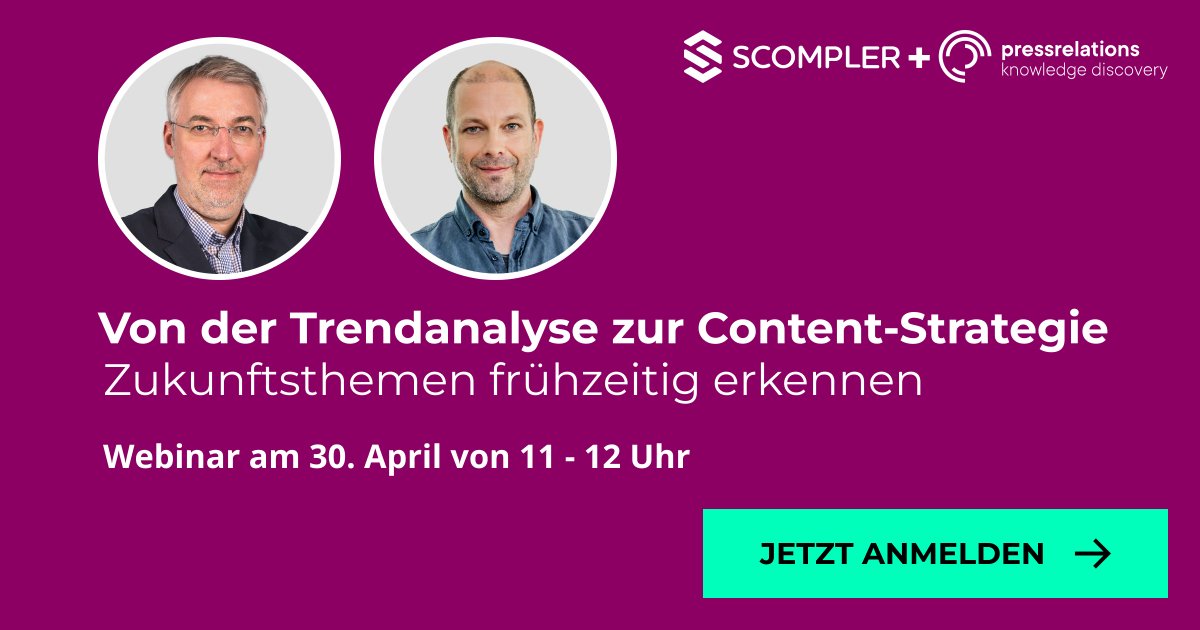 Trends sind Euch immer einen Schritt voraus? Im Webinar spricht Michael Schmitz von Scompler mit Oliver Heyden von pressrelations darüber, wie Ihr Themen von morgen schon heute erkennt und in Eure Content-Strategie integriert. Jetzt Plätze sichern: hubs.ly/Q02t06XP0