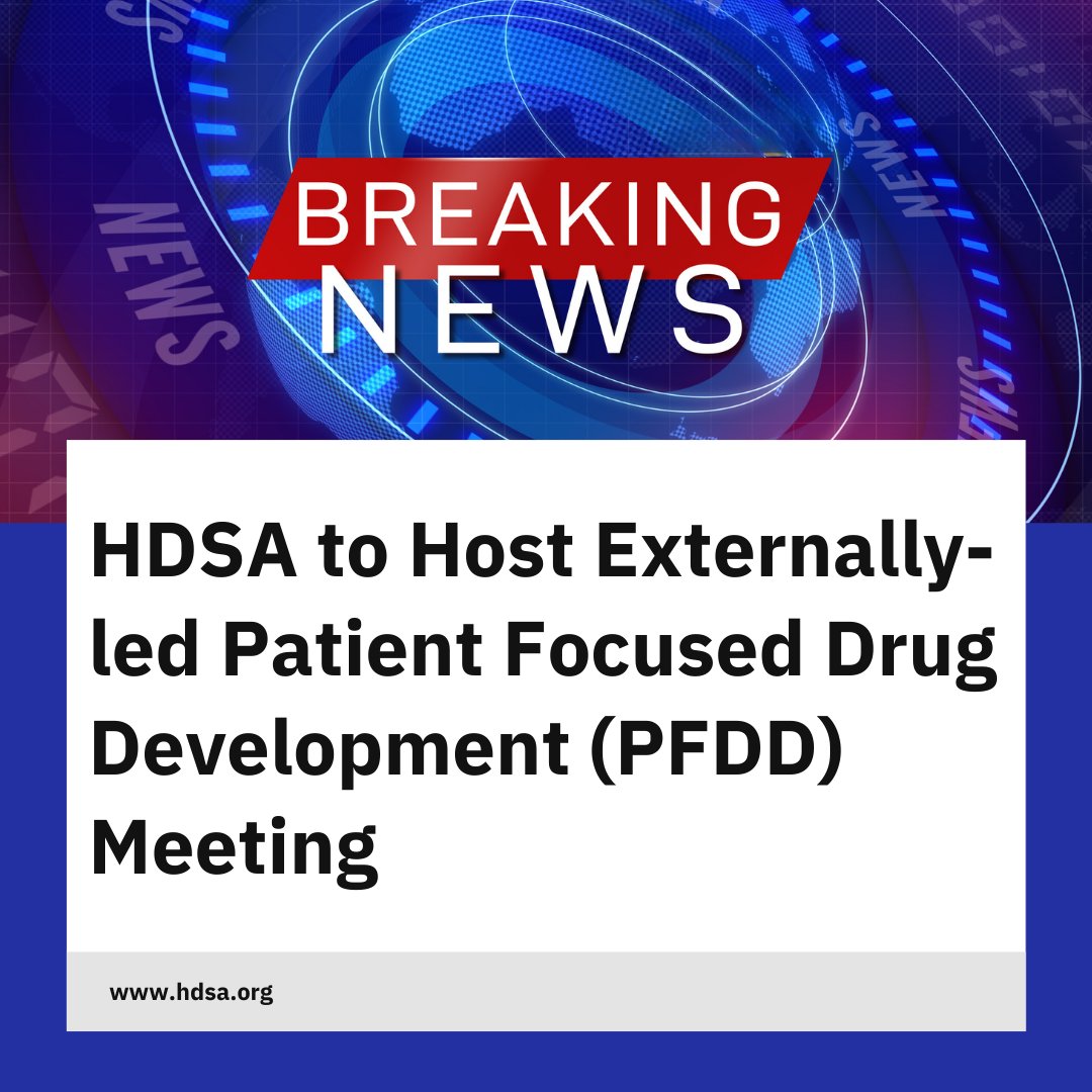 🚨 Breaking News! 🚨 HDSA is hosting an Externally-led Patient Focused Drug Development (PFDD) Meeting! To read more visit:ehttps://hdsa.org/news/hdsa-to-host-externally-led-patient-focused-drug-development-pfdd-meeting/ #HDSA #PFDDMeeting Share this post!