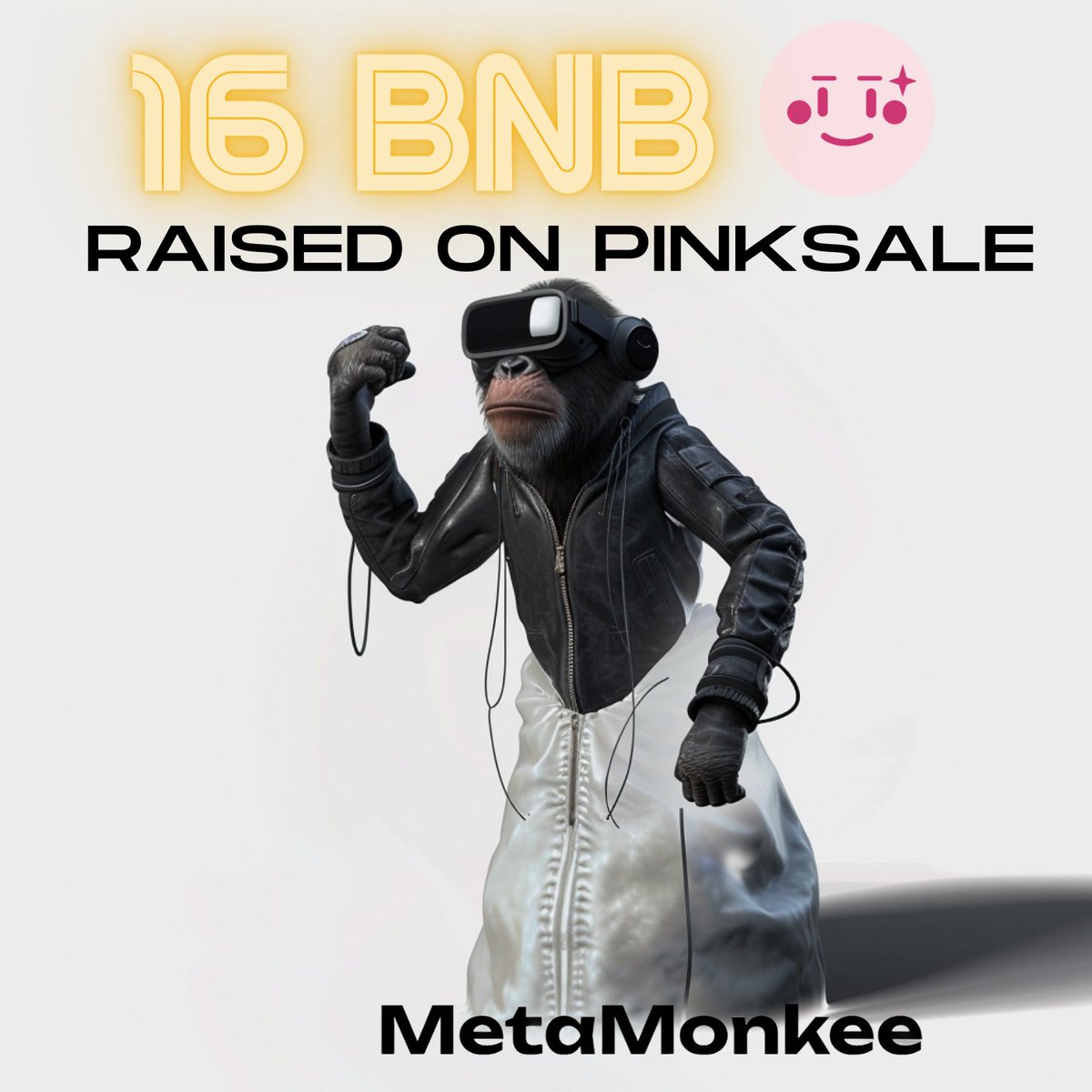 WE HAVE RAISED 16 BNB FAM! ❤️

Presale on Pinksale🌸
BUY $MONK 👉pinksale.finance/launchpad/bsc/… 

KEEP PUSHING, FAM 📈
KEEP BUYING, FAM❤️
KEEP METAMONKEE 🐒

Thank you for the support!
Thank you for the journey!

#metamonkee #MetamonkeeBSC #BSC #BSCGems #bscgem #BSC1000X #BNB #BNBChain