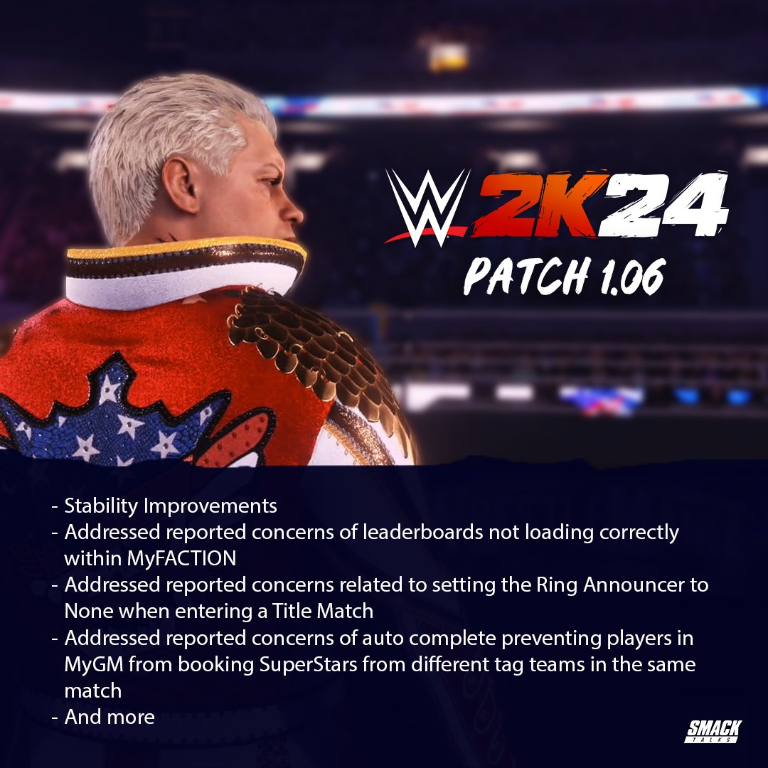 Here's the patch notes for the new 1.06 update... 👇 #WWE2K24