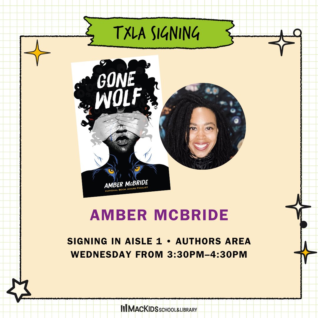 Calling all #TXLA24 attendees 🔊🔊 We’re so excited to announce that @ambsmcbride will be signing copies of GONE WOLF today from 3:30-4:30 in aisle 1 of the Authors Area! Come meet Amber and get your copy signed #MacKidsTXLA