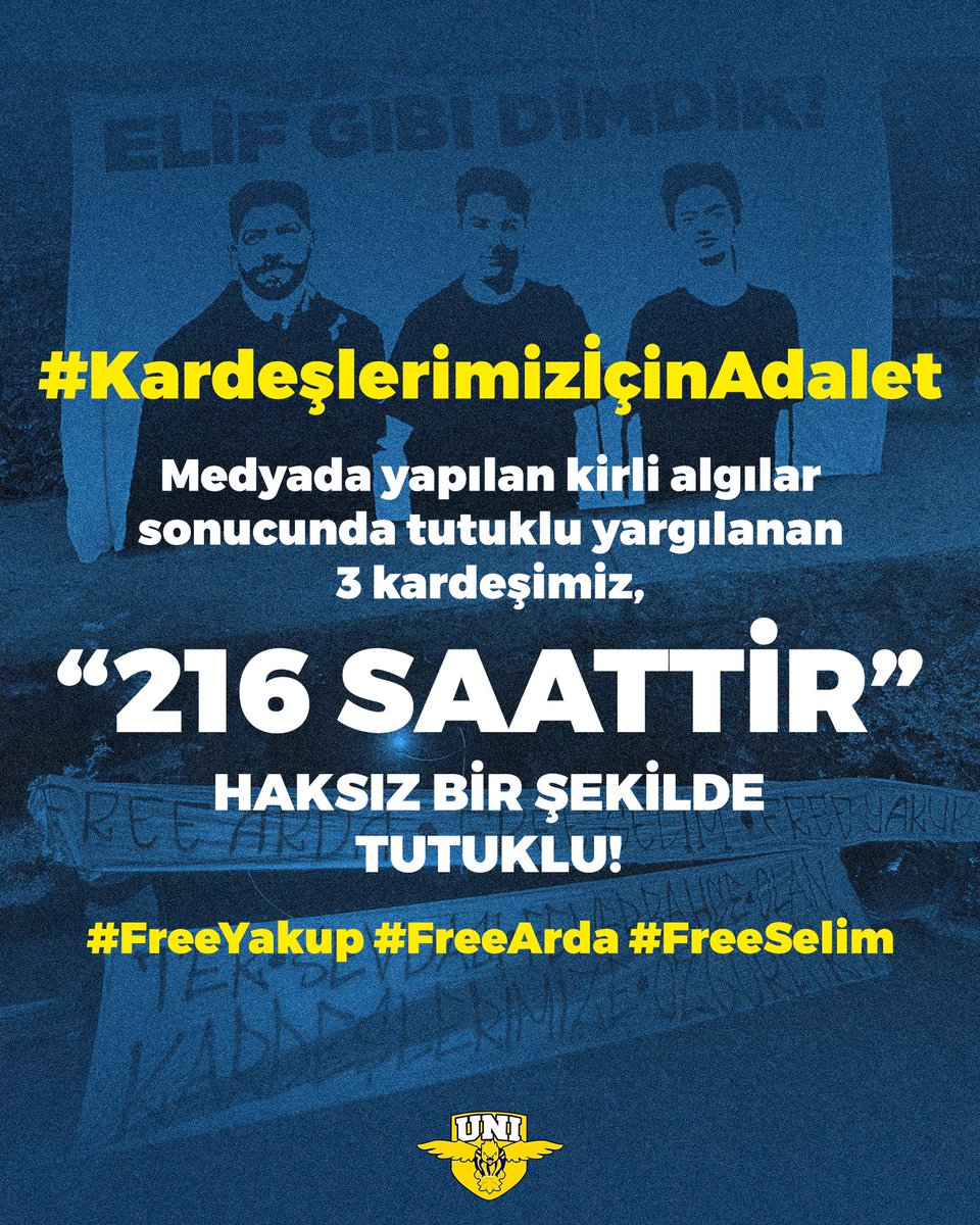 Medyada yapılan kirli algılar sonucunda tutuklu yargılanan 3 kardeşimiz, “216 SAATTİR” haksız bir şekilde tutuklu! #FreeYakup #FreeSelim #FreeArda