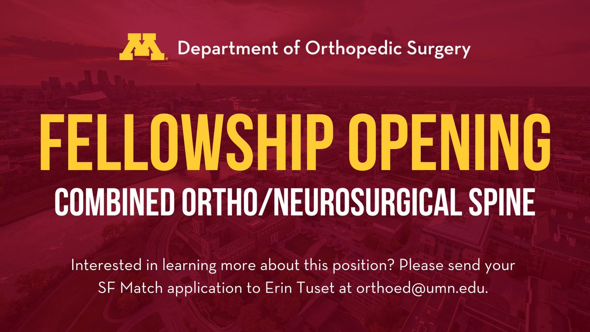 We have an opening for our 2025-26 AY Spine Fellowship!  Interested? Please contact Erin Tuset at orthoed@umn.edu with your SF Match application by 4/18 at 8:00 a.m.  

We will be in contact after reviewing your application.  

#MatchDay | #MatchDay2024 | #SFMatch