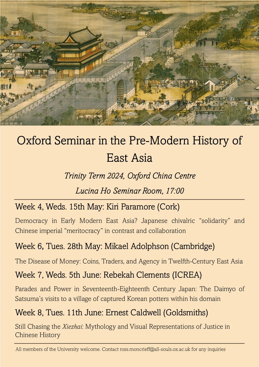 Delighted to announce that I will be co-convening a new Oxford seminar series this term on the Pre-Modern History of East Asia, alongside Chui-Joe Tham. Please help spread the word and hoping to meet lots of new people interested in the diverse world of pre-modern east Asia!