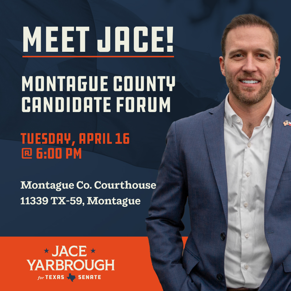 Looking forward to the Montague County candidate forum this evening, making the case that our campaign is the proven conservative choice in #SD30.

See more events at jacefortexas.com/events/