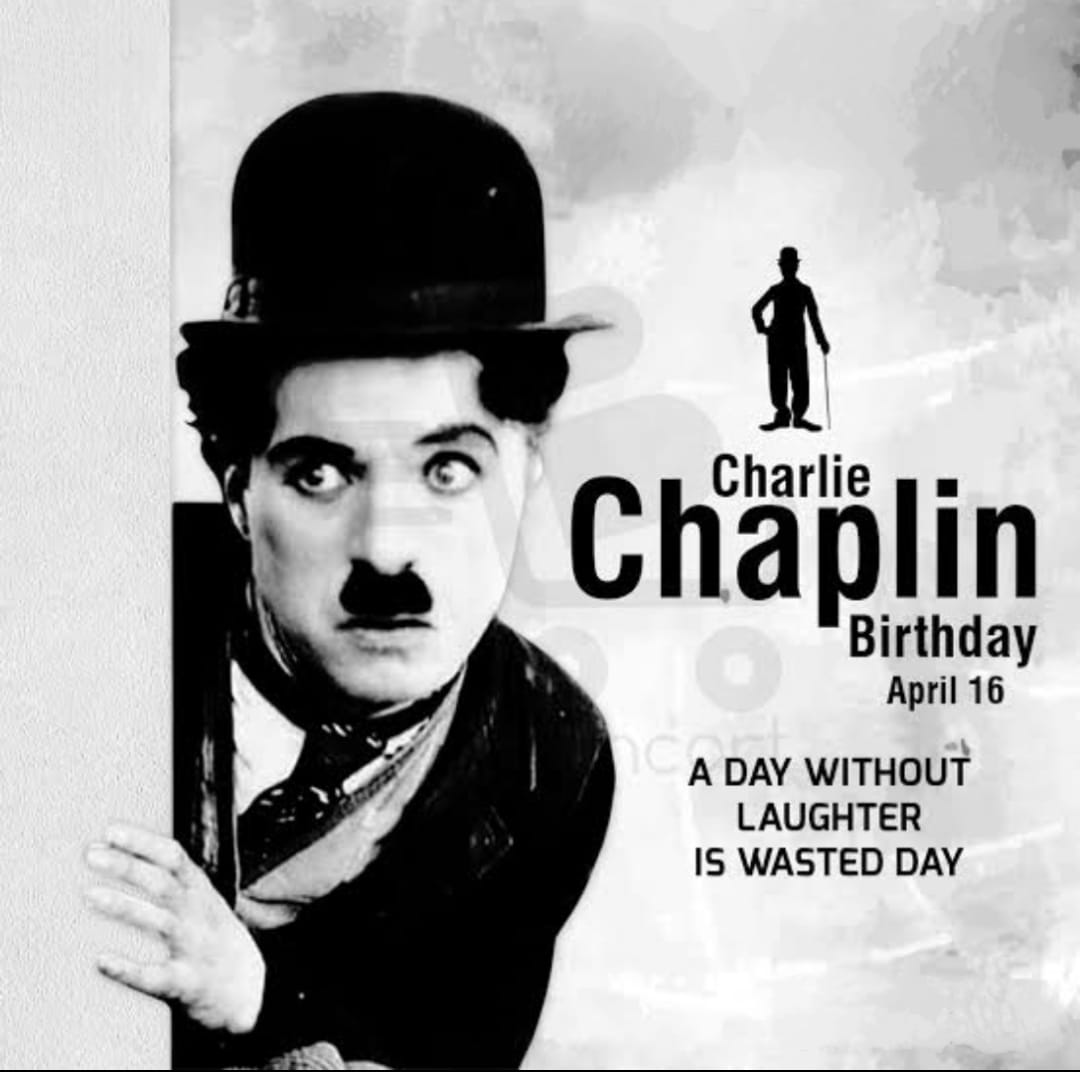 Happy Birthday, #CharlieChaplin 🥳🎂😘