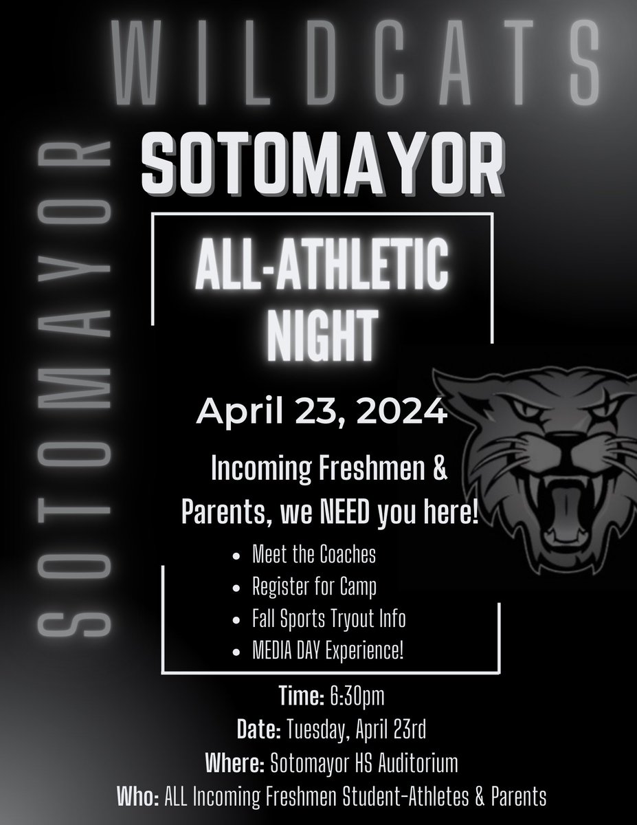 ‼️FUTURE WILDCATS‼️ 📆April 23rd ⌚️6:30 pm 📍Sotomayor Auditorium #CATS