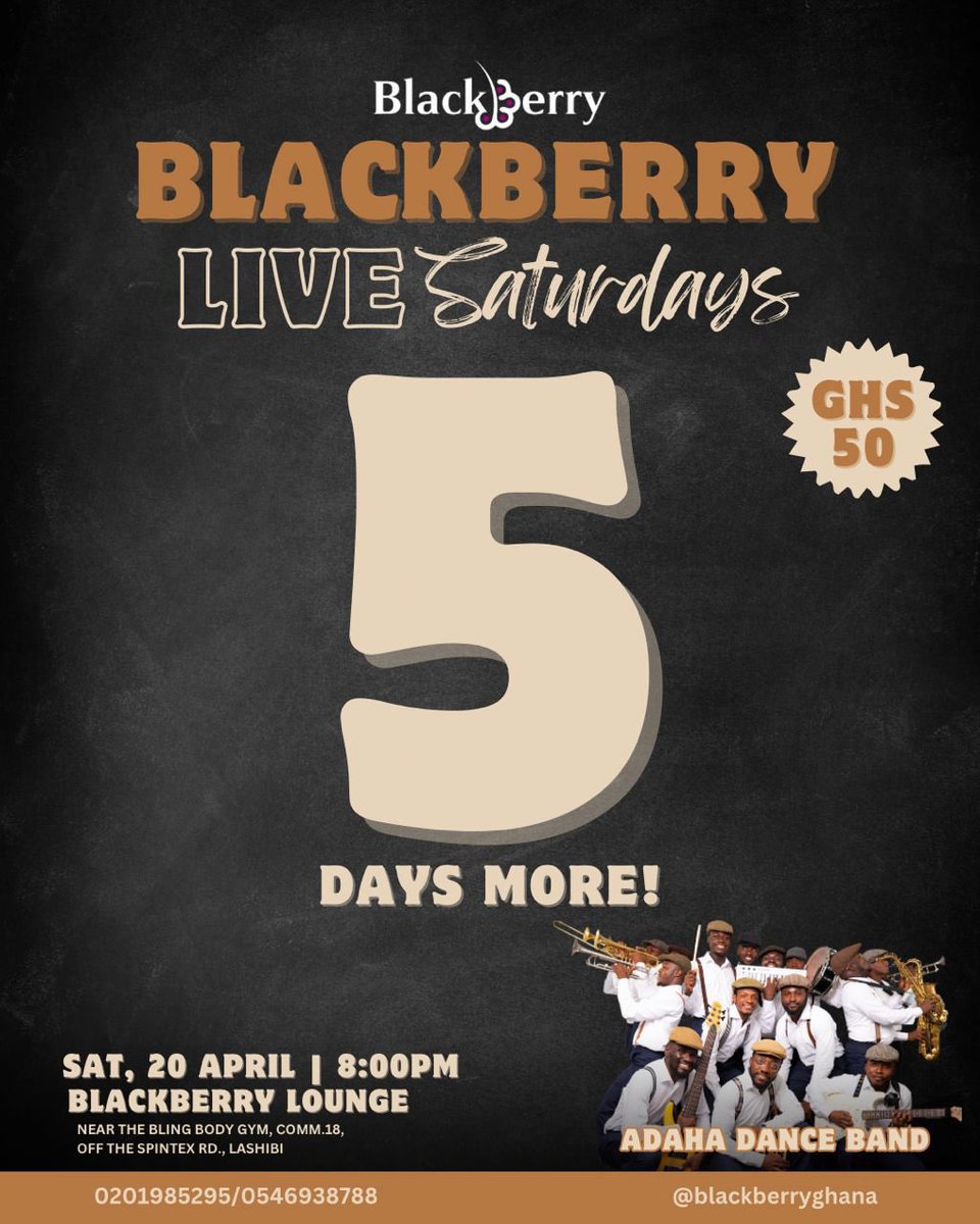 Your favorite & most entertaining Adaha Dance Band is returning to Blackberry Lounge .@blackberryghana this Saturday, 20th April, 2024 for another intimate musical experience! Time: 8pm Sharp Dress Code: Good Dancing Shoes Rate: A cool GHS 50 We feast 🎉#TheLiveBandHeadquarters