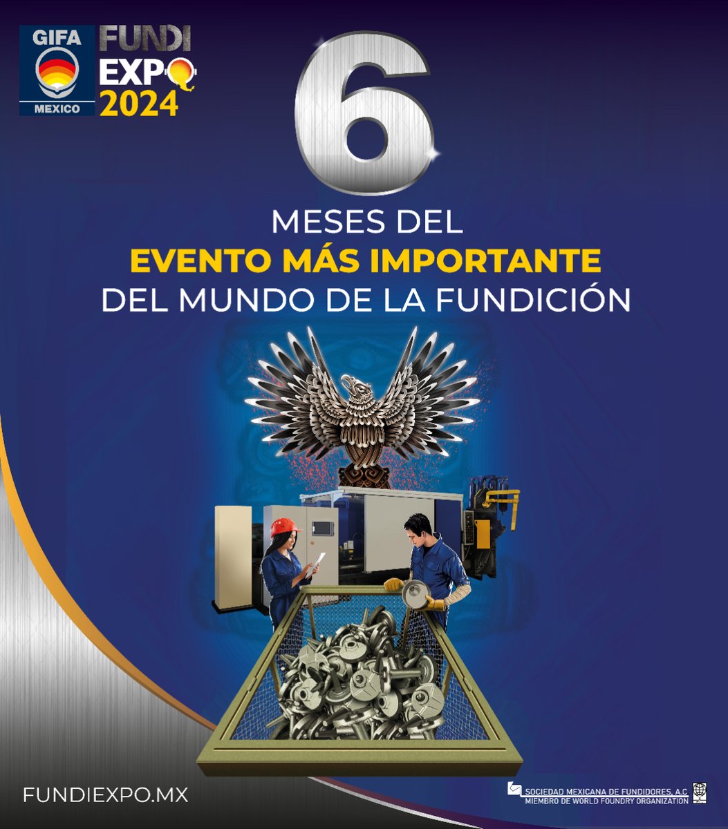 ¡Solo faltan 6 meses para el evento más grande de fundición del mundo! 🔥🦅 No te pierdas #FundiExpo2024, del 16 al 18 de octubre de 2024 en el Centro Citibanamex, Ciudad de México. ¡Descubre las últimas tendencias en fundición y metalurgia! 🔥 
Registro 👉fundiexpo.mx