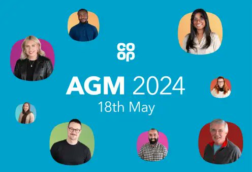 Dear member-owners: Co-op AGM 2024 is at 10am on Sat. 18 May at Co-op Live, Manchester. Come & shape our 1st Members' Discussion by letting us know what's important to you. Contribute to the motions by attending one of two pre-AGM online Join In events. Details & link in image.