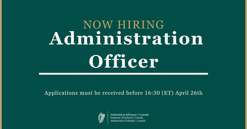 IrlEmbCanada's tweet photo. The Embassy of Ireland, Ottawa, is seeking a highly motivated, enthusiastic and hardworking person with excellent communication and interpersonal skills to fill a full-time Administration Officer position. 
To apply, please visit our website (link below)