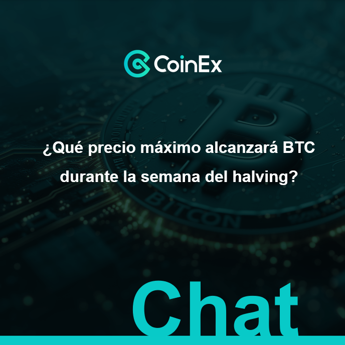CoinExSpanish's tweet photo. 🗣️CoinEx Chat I ¡Solo 3 días para el #BTCHalving!
🎁Predice el precio máximo que tocará $BTC esta semana: ¡el que más se acerque, ganará 100 $CET! https://t.co/NMq8wfV68J