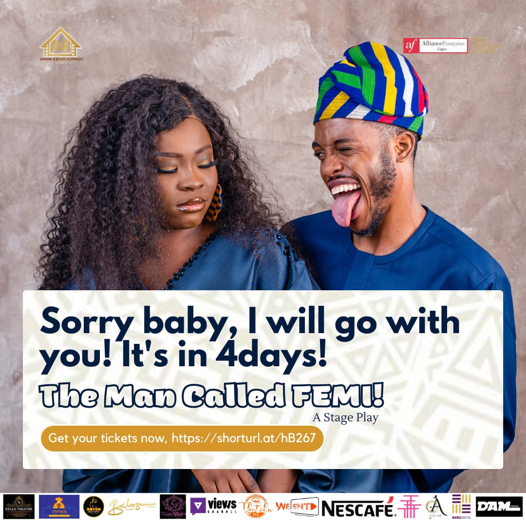 It's 4days to go guys 🥳🥳 #TheManCalledFemi Stage Play shorturl.at/hB267