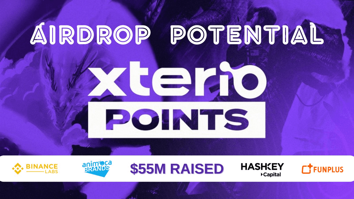 🪂@XterioGames has a huge airdrop potential 💰They raised $55M from @BinanceLabs, @animocabrands and more big backers ▸Xterio Points ▸Transactions on Xterio L2 ▸Restaking I will tell you everything you need to do for #airdrop👇🧵