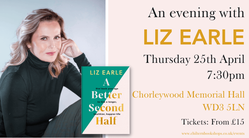 New venue! ✨ We can't wait to welcome women’s health champion & wellbeing expert Liz Earle MBE (@LizEarleMe) to #Chorleywood on 25th April! Liz will be chatting about her brilliant new book A BETTER SECOND HALF on health in midlife, menopause & beyond. chilternbookshops.co.uk/event/an-eveni…