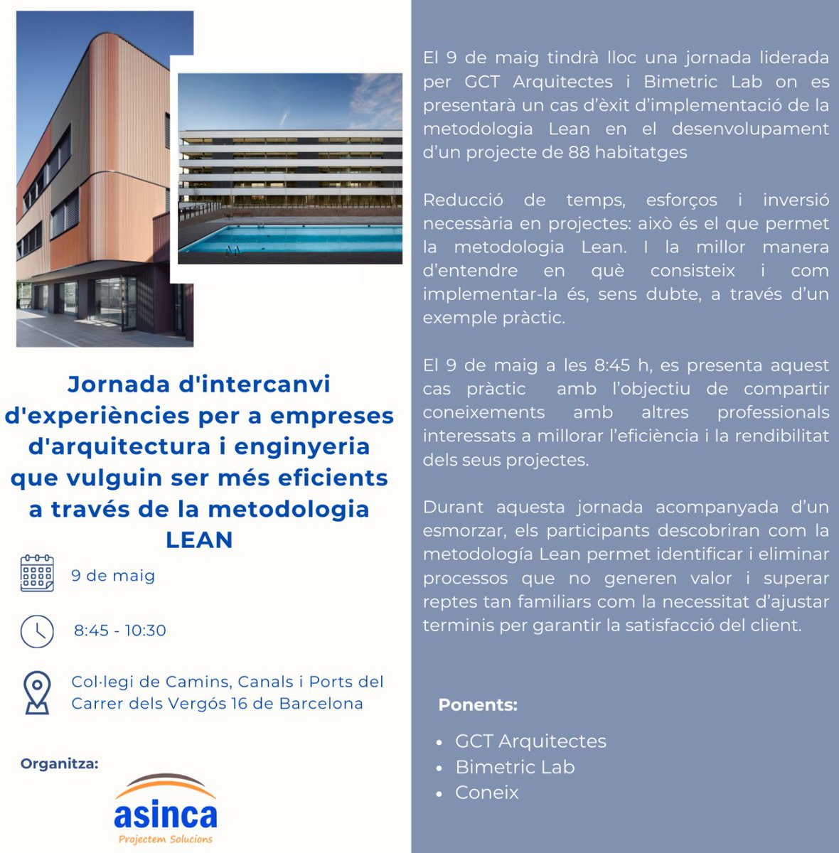 Coneix's tweet photo. Ets associat d'ASINCA? 

No et pots perdre la Jornada d'intercanvi d'experiències liderada per GCT Arquitectes i Bimetric Lab per a empreses d'arquitectura i enginyeria que vulguin ser més eficients a través de la metodologia Lean. https://t.co/XWf9LORgZ9