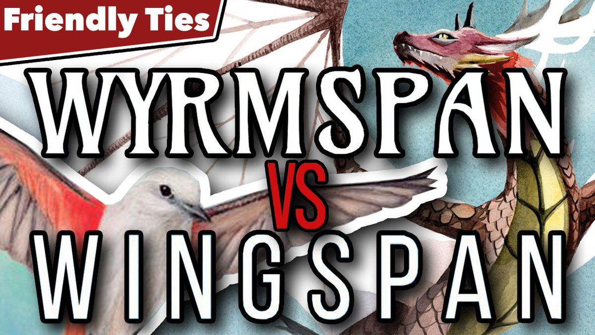 FriendlyTies's tweet photo. The Friendly Ties podcast is back with another comparison episode, this time discussing Wyrmspan vs Wingspan!
https://t.co/9E5escZdhl https://t.co/relGecmnvp