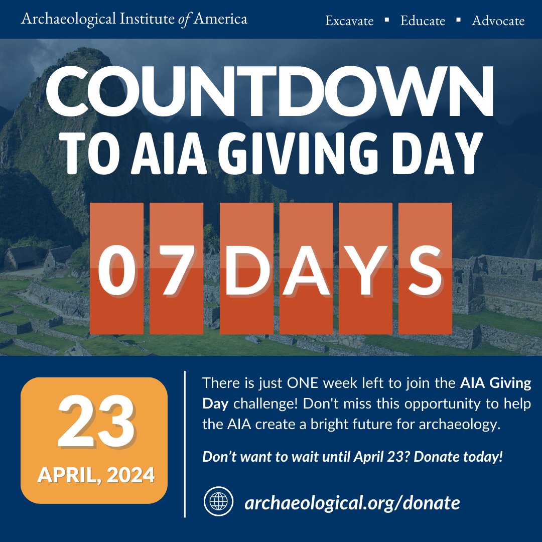 There's ONE week left to join the #AIAGivingDay challenge! Don’t miss this opportunity to help the AIA create a bright future for archaeology. Make your gift to celebrate AIA Giving Day: archaeological.org/aia-giving-day/