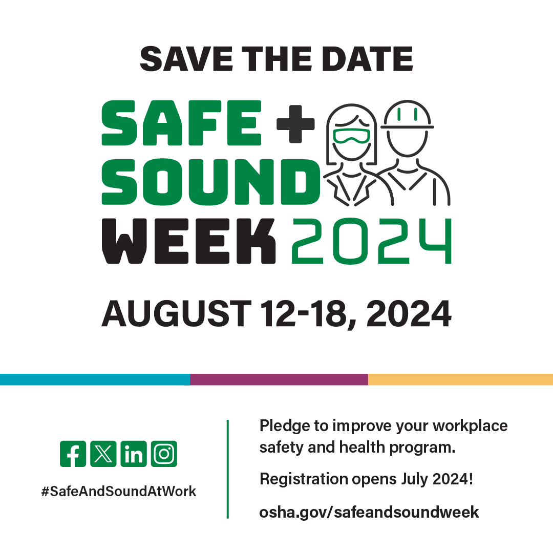 Join us in celebrating workplace health and safety during Safe + Sound Week this August! OSHA is hosting a nationwide event that  highlights the achievements of safety programs while offering invaluable resources to keep America's workers safe. Learn more: osha.gov/safeandsoundwe…