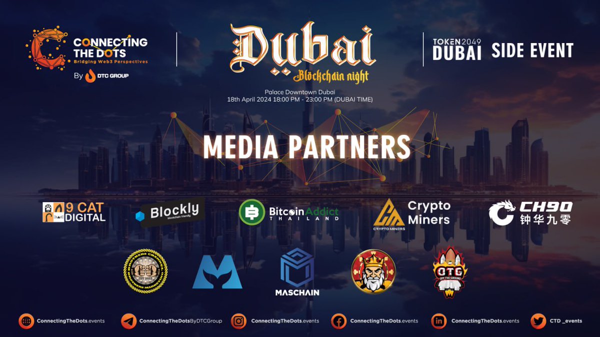 ⚡️Get Ready to Meet Our Media Partners for Connecting The Dots Event 🔄 Our esteemed media partners: @9catDigital , @Blockly_TH , @BitcoinAddictTH , @CryptMiners_by , @CH90_DAO , @BrotherMKT , @mobymedia , @MasverseHub , @SolitaireRoom , @otgdeficommunit #CTD2024 #CTDDUBAI