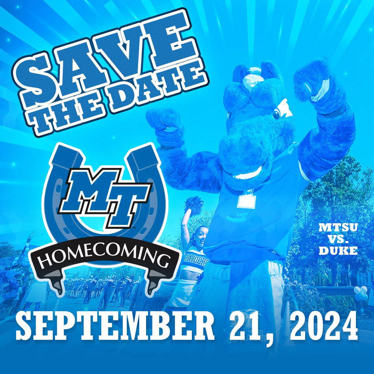 Save the date! @MTSU Homecoming is set for September 21 when @MT_FB takes on Duke! #BLUEnited