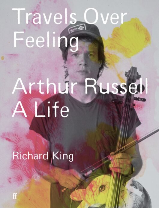 Arthur Russell - Travels Over Feeling - the long-awaited archival biography of the legendary musician allenginsberg.org/2024/04/t-a-16…