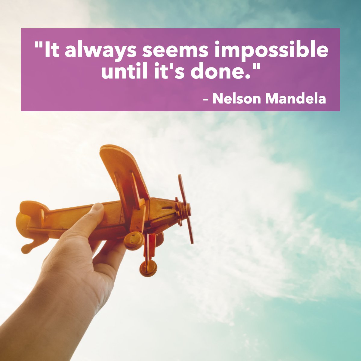 'It always seems impossible until it's done.' 
– Nelson Mandela

What big things are you taking on this week?

#airplane #toyairplane #impossible #fly #quote #inspirational #sky #nelsonmandela
 #YourPerfectHome #CRayBrower #SanJoaquinCounty #StocktonCA #RealEstate