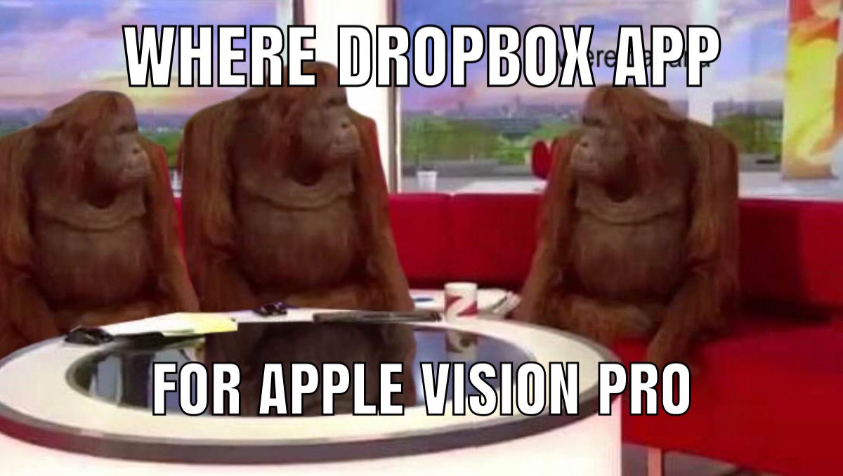 TechShizzle's tweet photo. @Dropbox @DropboxSupport #AppleVisionPro https://t.co/T7QilWo0Om