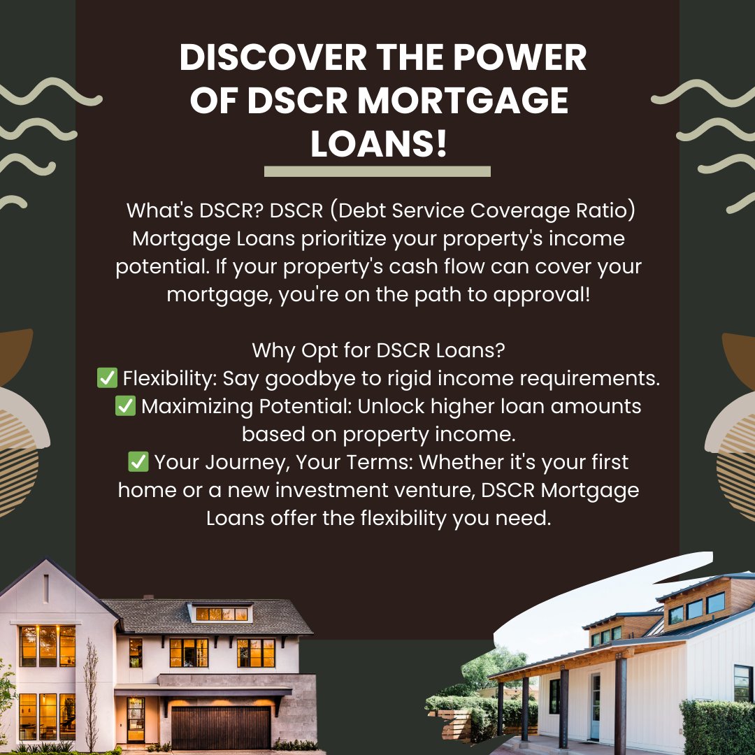 Contact us to learn more about DSCR Mortgage Loans and take the first step toward your real estate goals! 🏡💫 
#DSCRmortgage #UnlockYourPotential #RealEstateDreams