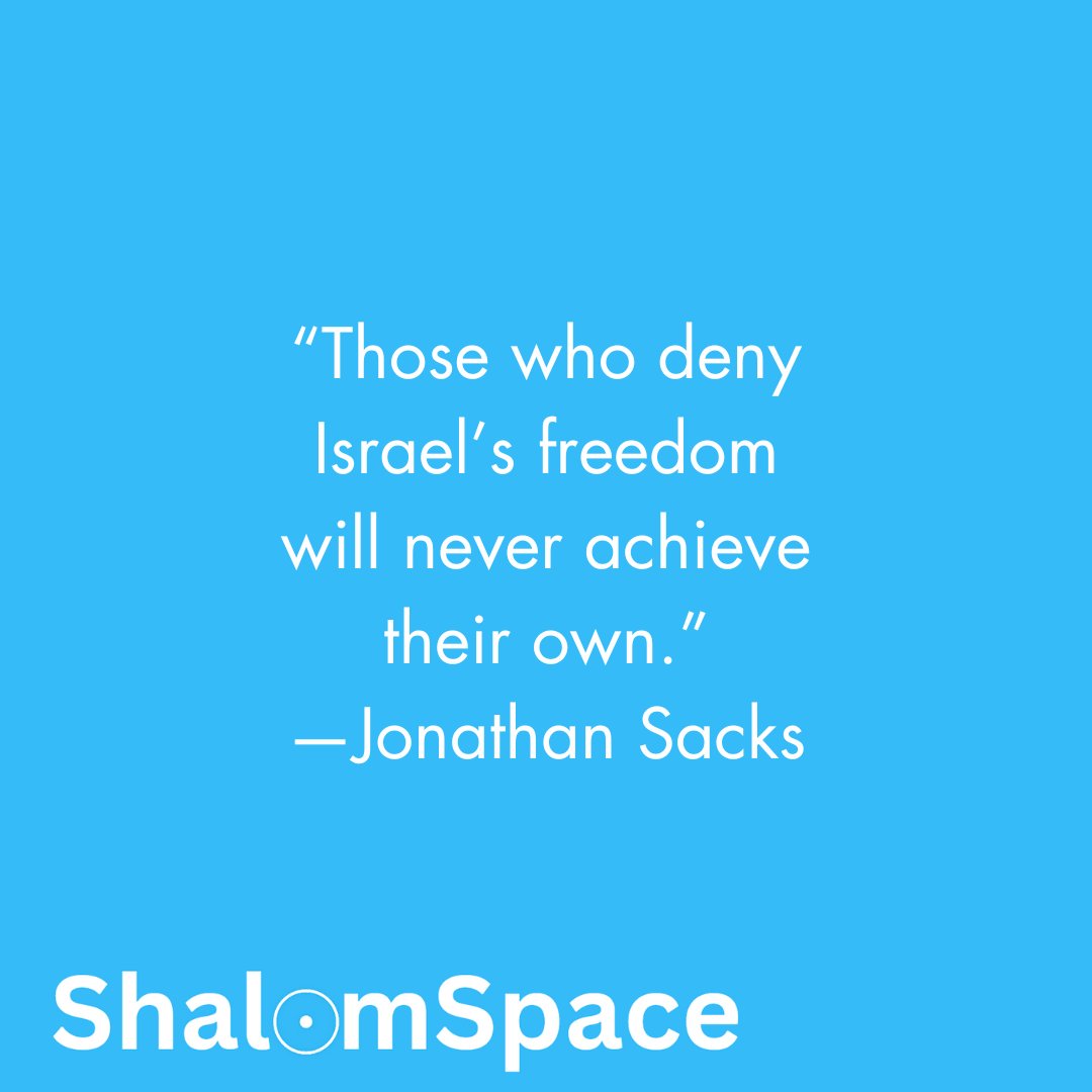 'Those who deny Israel's freedom will never achieve their own.' -Rabbi Jonathan Sacks

#JonathanSacks #AmYisrael #Israel #ShalomSpace #JewishThought #JewishMeditation