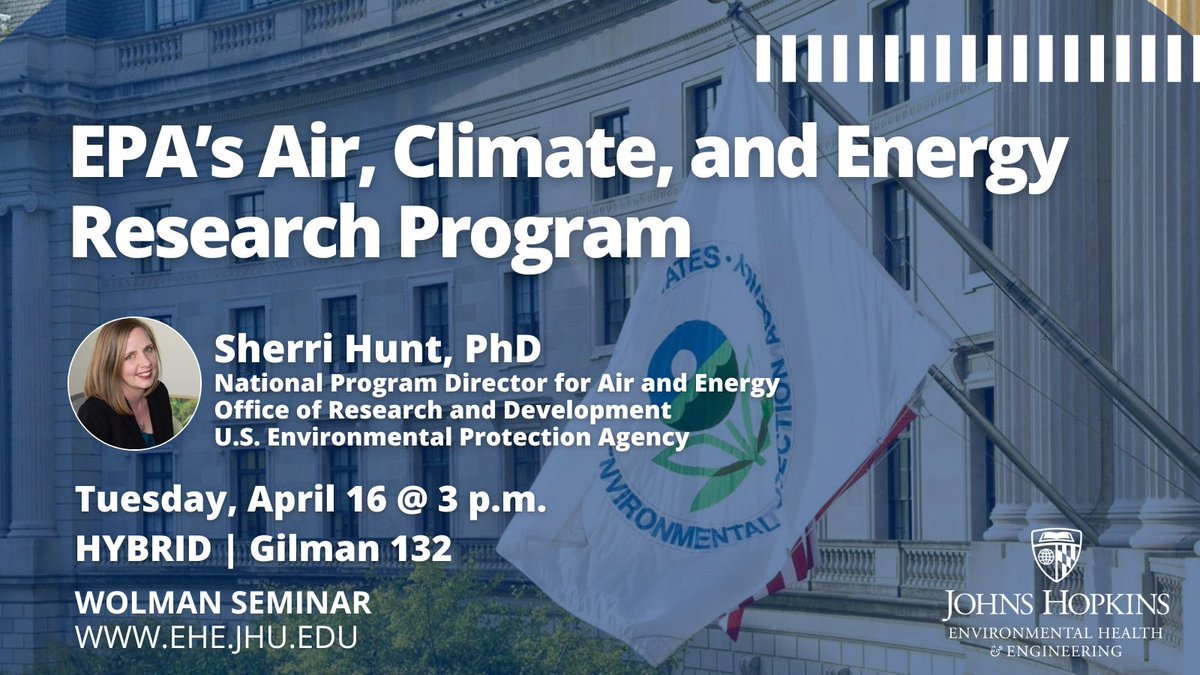 Want to learn about EPA's Air, Climate, and Energy Research Program? Join us for our today’s Wolman Seminar with Sherri Hunt, @EPA. 🗓️ April 16 ⏰ 3 p.m. @HopkinsEngineer Register ➡️ ow.ly/pk3v50RhiKr