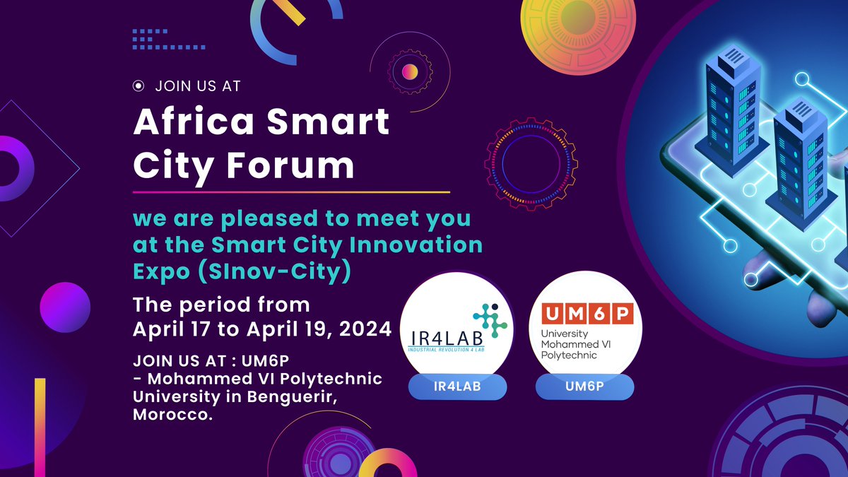 IR4Lab's tweet image. Within the #Africa #Smart City Forum (#ASCF), which will be hosted at @UM6P_officiel, we are pleased to meet you at the #SmartCity Innovation Expo (SInov-City):

🗓️: The period from April 17 to April 19, 2024.
📍: #UM6P - #MohammedVIPolytechnicUniversity in #Benguerir, #Morocco.