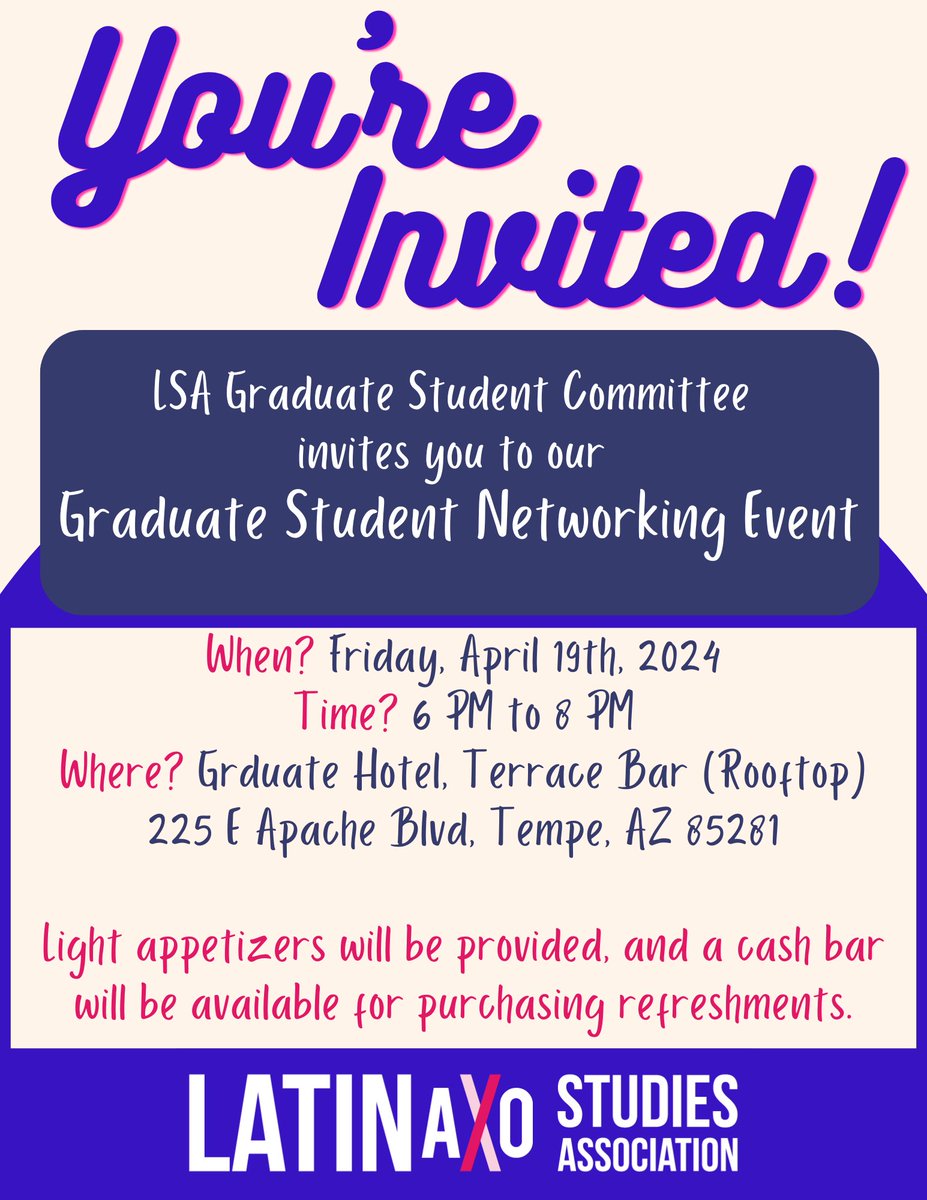 GRADUATE STUDENTS: looking to connect with your peers in Latinx Studies from across the nation? Be sure to stop by LSA's first ever Graduate Student Networking event organized by the inaugural Graduate Student Committee. Friday at the Graduate Hotel in Tempe at 6pm!
