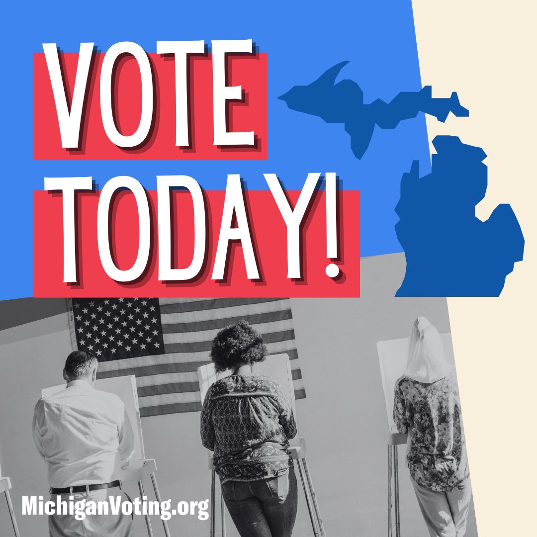 Michiganders, today is Election Day if you live in House District 13 or 25! It’s the last day to cast your ballot in this election and make your voice heard. #MIVoting