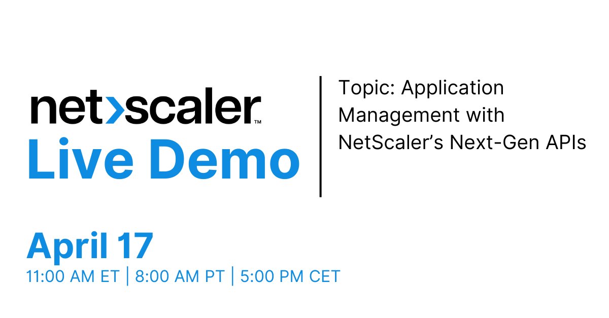 Join us for the next NetScaler Live Demo on April 17. During this hands-on demo, experts will cover application management with NetScaler’s Next-Gen API. spr.ly/6017b8G1c