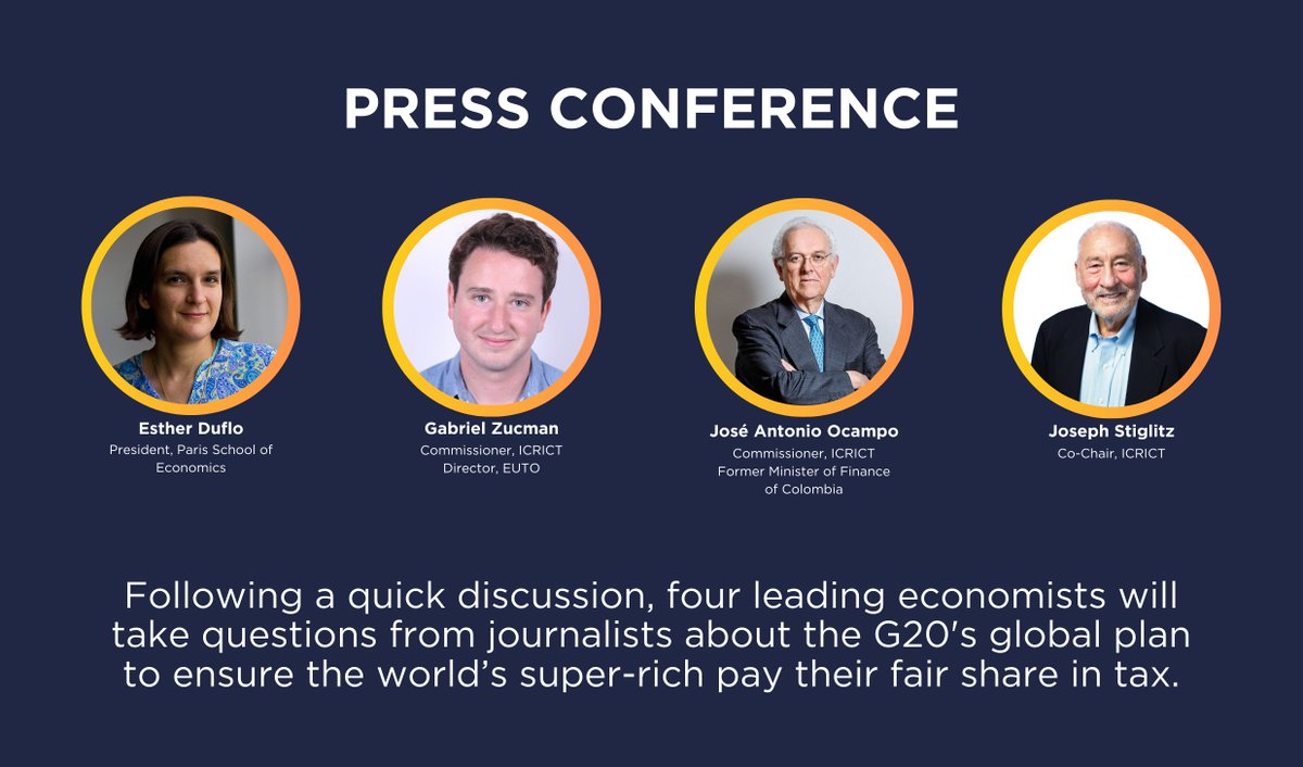 PRESS CONFERENCE

17 April, 3-3.45pm (EDT)
HQ2-10B-248

Leading economists will answer questions from journalists about the <a href="/g20org/">G20 United States</a>'s global plan to tax the super-rich.

With <a href="/JosephEStiglitz/">Joseph E. Stiglitz</a>, Esther Duflo, <a href="/JoseA_Ocampo/">Jose Antonio Ocampo</a>, <a href="/gabriel_zucman/">Gabriel Zucman</a> and <a href="/icrict/">ICRICT</a>. 

#IMFMeetings #WBGMeetings