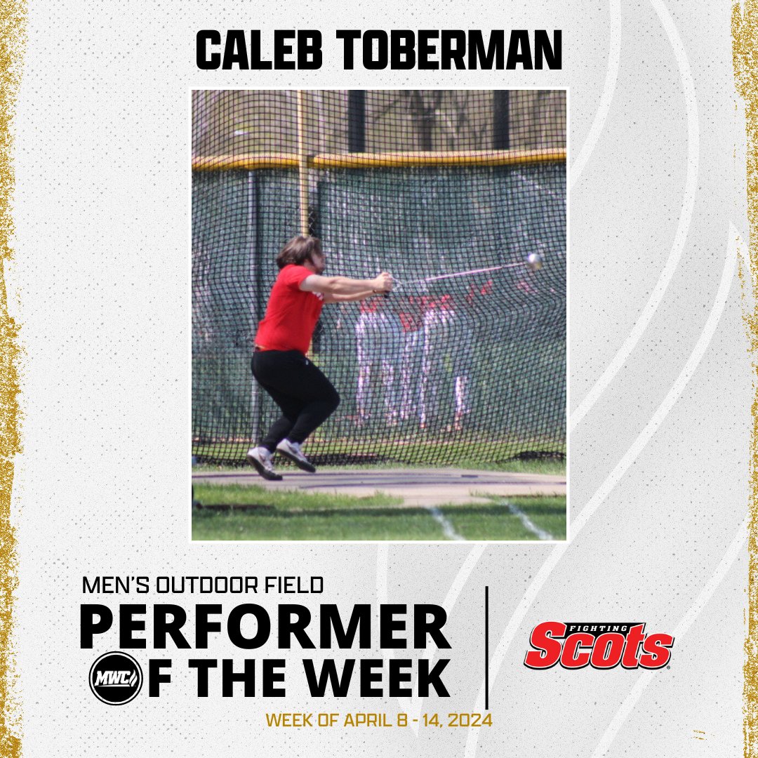 MWC Men's Outdoor Field Performer of the Week: Caleb Toberman, Monmouth College @MCFightingScots