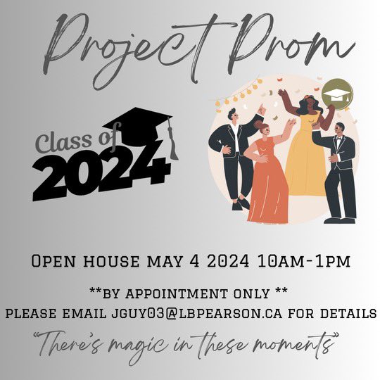 Our friends at Macdonald HS will be holding Project Prom Open House on Sat May 4th. This is an opportunity for students to come and pick out formal attire for graduation ceremonies, prom or occasions. This service is free of charge. email jguy03@lbpearson.ca for an appointment.