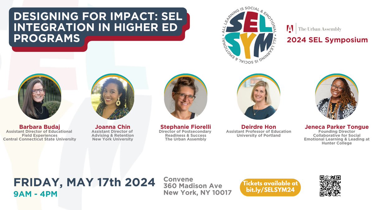 Time for another SEL Symposium panel reveal! We are thrilled to be discussing SEL integration in higher ed programs and we have a fantastic group of panelists that are higher ed experts. You can still get tickets at bit.ly/SELSYM24 #SEL #Event #NYC #Educators #Teachers