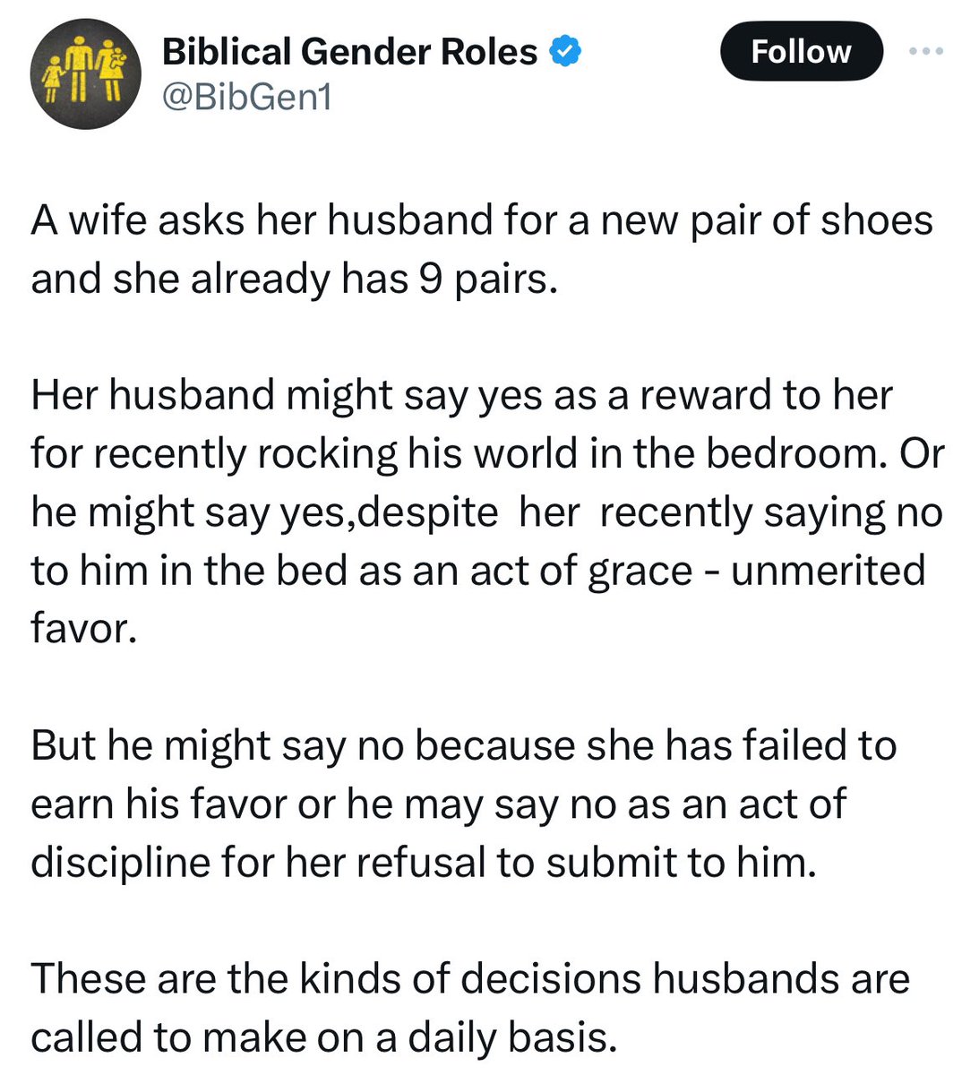 This is why I reject gender roles. I’m not a child. The only reason to deny a spouse a purchase is because the couple can’t afford it. Period. And sometimes that’s not even a good reason so you shift things around and make it happen.