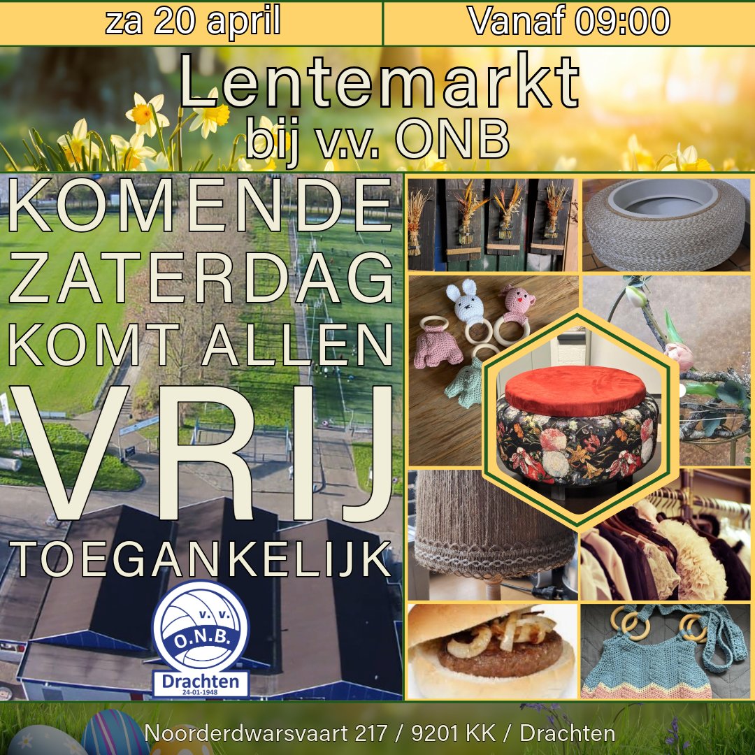 Lentemarkt bij v.v. ONB - Kom langs!

Komende zaterdag bent u vanaf 09:00 van harte welkom op de lentemarkt van v.v. ONB.

#lentemarkt #drachten #onb #delenislief