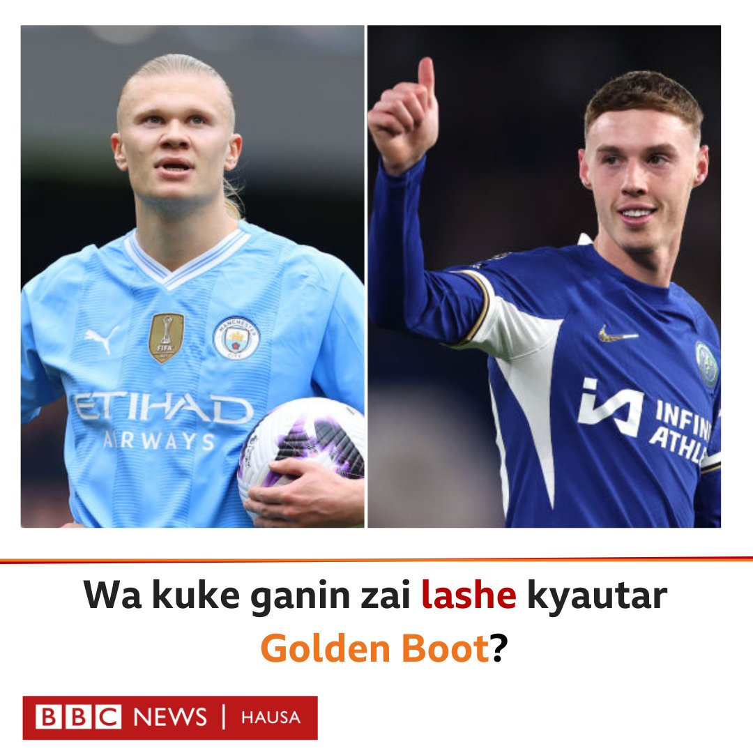 Yayin aka kusa kammala gasar Premier League ta bana, Erling Haaland da Cole Palmer ne ƴan wasan da suka fi yawan cin kwallaye zuwa yanzu.