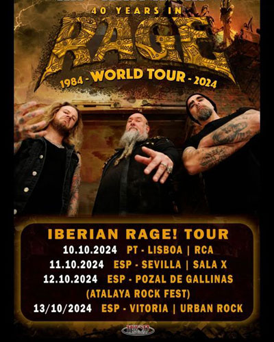 ⚡️ Iberian Rage! Tour ⚡️ Rage pasará con su gira 40 Years in Rage World Tour por Portugal y España 🤘 10 Oct Lisboa 🤘 11 Oct Sevilla 🤘 12 Pozal de Gallinas 🤘 13 Vitoria