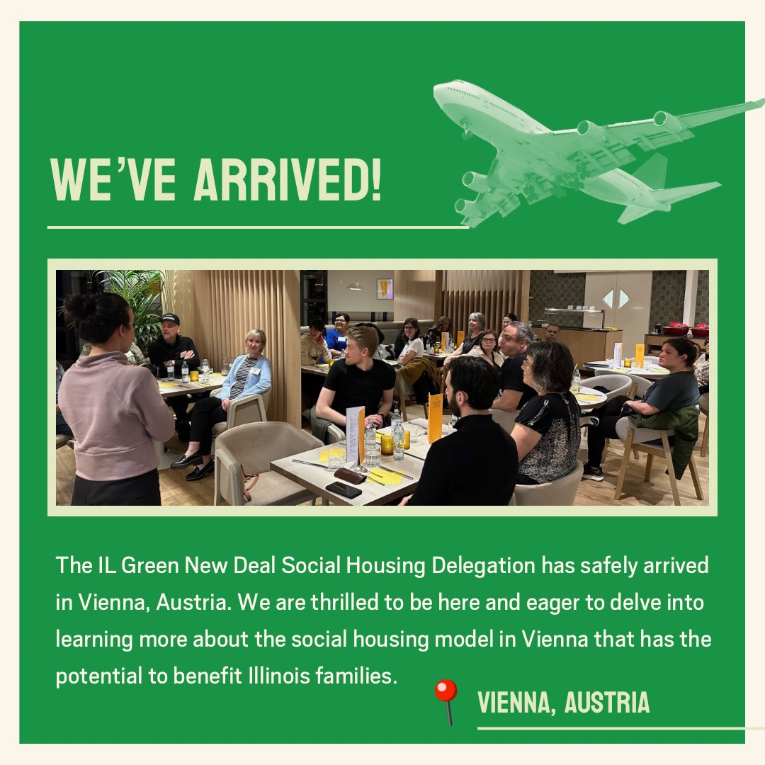 il_gnd's tweet photo. The IL GND Social Housing Delegation has arrived in Vienna, AUT. Our group includes housing justice advocates &amp; elected officials from across the country. We’re excited about exchanging ideas &amp; experiences with the local community here. 

Subscribe https://t.co/3L05yxWMut https://t.co/kXIYiMybsp