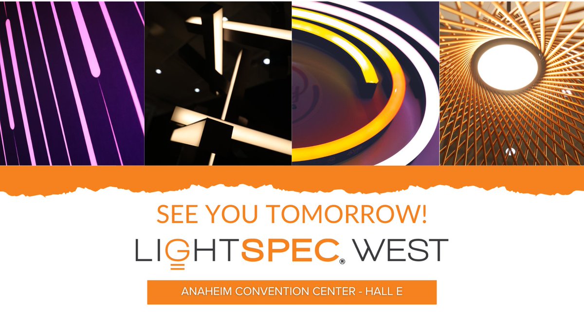 Tomorrow's they day - stop by the Anaheim Convention Center to explore lighting solutions, learn, and network! #LightSPECWest Learn more at LightSPECWest.com