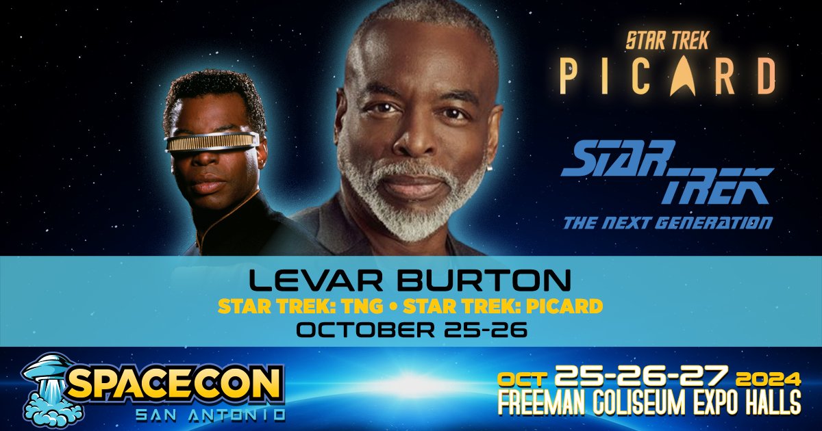 The excitement over LeVar Burton attending Spacecon San Antonio has been phenomenal! Why are you excited to see him?