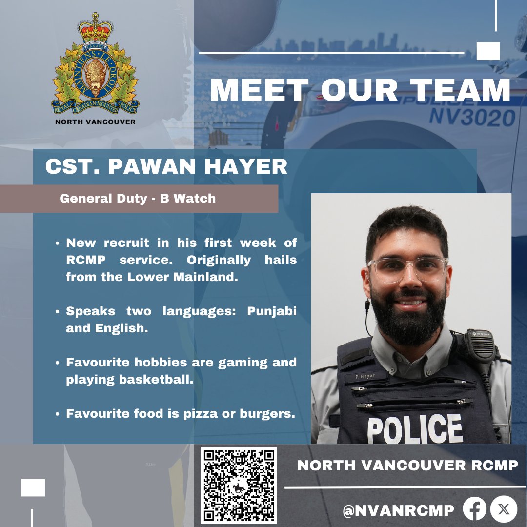 #MeetOurTeam! Today's profile is Cst. Hayer, our new recruit and fresh @RCMPDepot graduate in his first week serving #NorthVan. The RCMP is hiring! Scan the QR code below to explore career opportunities. #ThisIsWhereWeWork