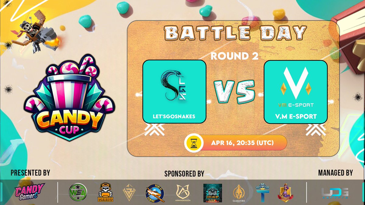 🍬 Get ready for a mouth-watering battle at the Candy Cup Round 2! 🍭
🎮 Brace yourselves as LET'SGOSNAKES takes on V.M E-Sport! 🏆
📅 Date &amp; Time: April 16, 20:35 UTC

Don't blink, or you might miss the action! 🔥⚡
#CandyCup <a href="/CandyGamerC_/">CandyGamerC</a> <a href="/esports_udg/">uDG Esports</a> <a href="/CoCEsports/">Clash of Clans Esports</a>