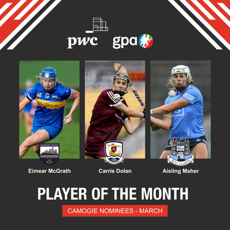 The nominees for the PwC / @gaelicplayers Camogie Player of the Month for March are: ⭐ Eimear McGrath - @camogietipp ⭐️ Carrie Dolan - @GalwayCamogie96 ⭐️ Aisling Maher - @CamogieDublin Who will win? Let us know your choice below 👇 #PwCCamogieAllStars