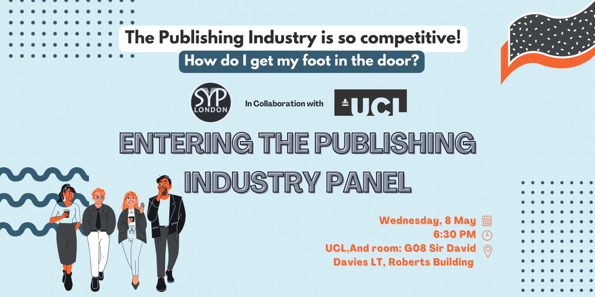 SYP_LDN's tweet photo. In partnership with @ucl, we created a relaxed and informative panel about entry-level publishing opportunities you can apply to from May 2024 📖

What you can do to be the next successful applicant? ✉️✅

🎟️ Don’t forget to RSVP via link in our bio! https://t.co/SHV1lRpY36